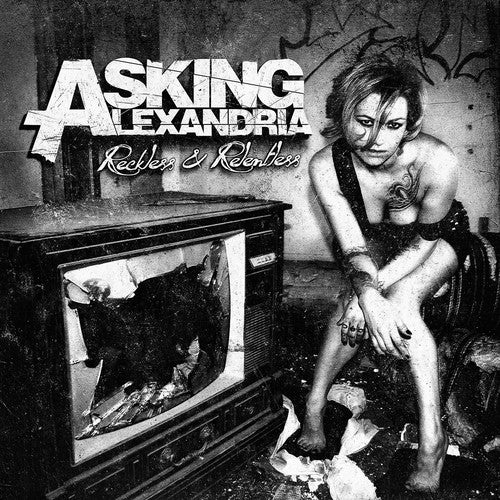 the album cover for Asking Alexandria - Reckless and Relentless