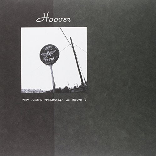 the album cover for Hoover - Lurid Traversal of Route 7