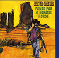 the album cover for Home - Pause For A Hoarse Horse [Import]