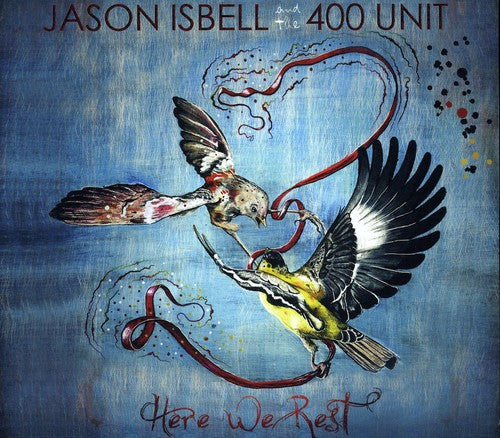the album cover for Jason Isbell And The 400 Unit - Here We Rest