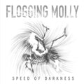 the album cover for Flogging Molly - Speed of Darkness