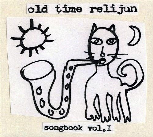 the album cover for Old Time Relijun - Songbook, Vol. 1