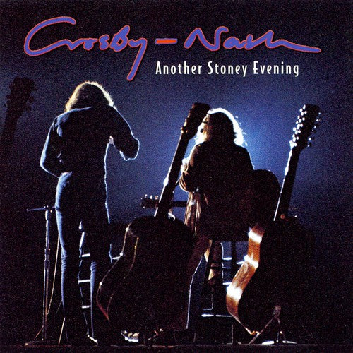 the album cover for Crosby & Nash - Another Stoney Evening