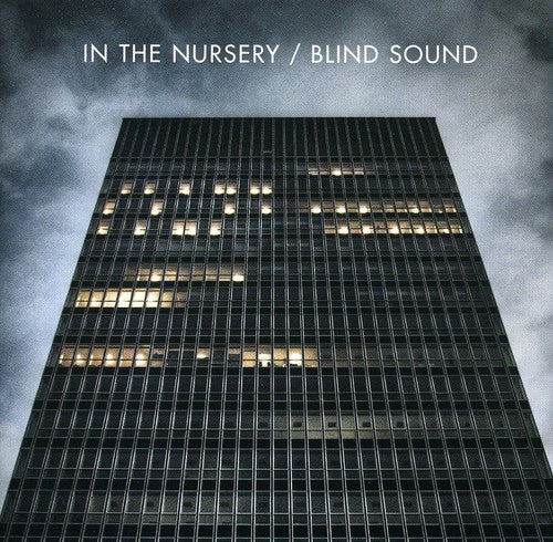 the album cover for In The Nusery - Blind Sound