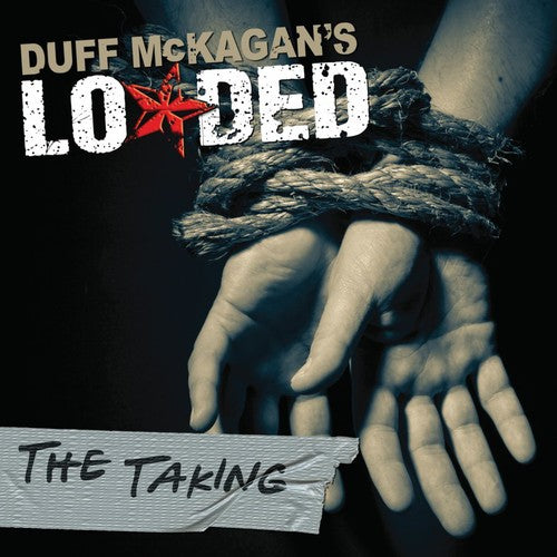 the album cover for Duff McKagan’s Loaded - Taking