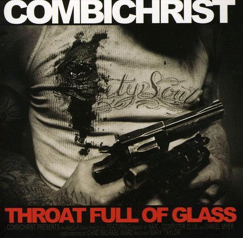 the album cover for Combichrist - Throat Full of Glass
