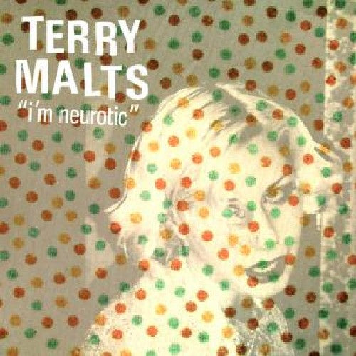the album cover for Terry Malts - I'm Neurotic