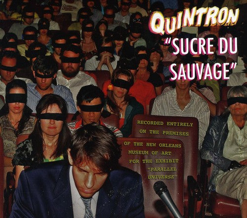 the album cover for Quintron - Sucre Du Sauvage