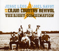 the album cover for Jesse Lege Joel Savoy & Cajun Country - The Right Combination