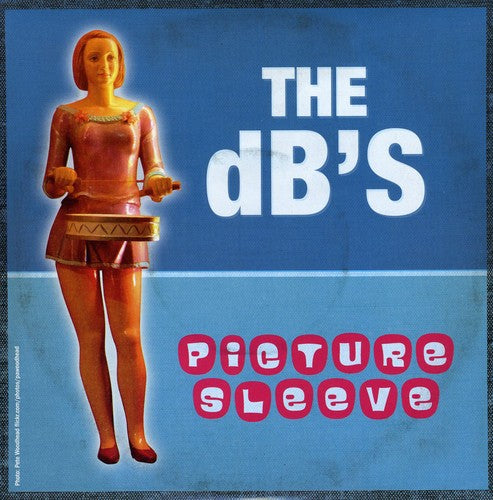 the album cover for The Db's - Picture Sleeve [4 Color Cardstock]