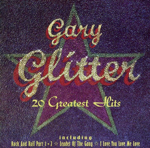 the album cover for Gary Glitter - 20 Greatest Hits [Import]