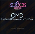 the album cover for Orchestral Manoeuvres in the Dark (O.M.D.) - So80s Presents Omd [Import]