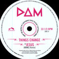 the album cover for Dom - Things Change / Jesus