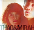 the album cover for Thao & Mirah - Thao and Mirah