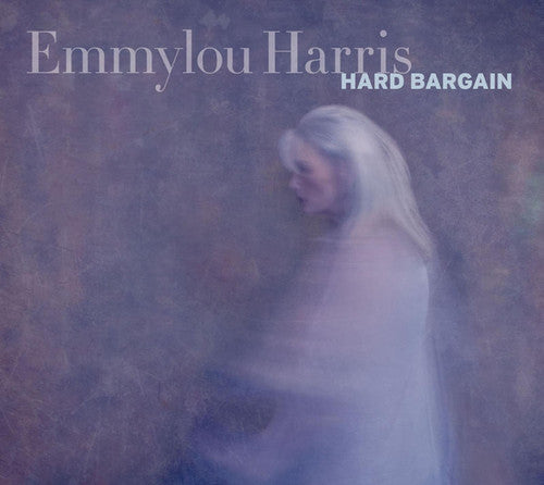 the album cover for Emmylou Harris - Hard Bargain