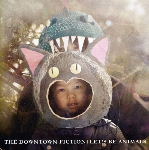 the album cover for The Downtown Fiction - Let's Be Animals