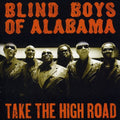 the album cover for The Blind Boys Of Alabama - Take The High Road