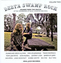 the album cover for Delta Swamp RockSounds From The South - Delta Swamp Rock Vol. 2: Sounds From The South At The Crossroads Of