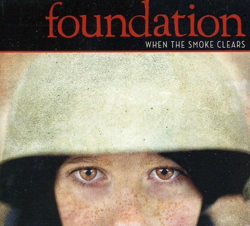 the album cover for Foundation - When the Smoke Clears