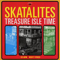 the album cover for Skatalites - Treasure Isle Time
