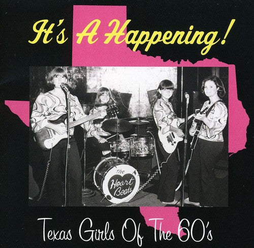 the album cover for Its A Happening! Texas Girls Of The 60s - Its A Happening Texas Girls Of The 60s
