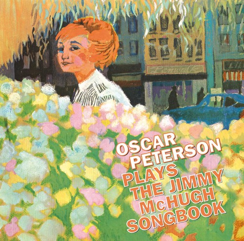 the album cover for Oscar Peterson - Jimmy Mchugh Songbook [Import]