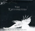 the album cover for The Raveonettes - Raven in the Grave