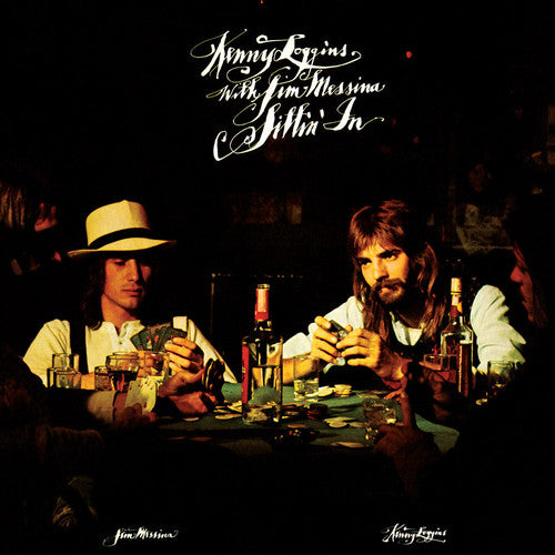 the album cover for Loggins & Messina - Sittin In [Limited Edition] [180 Gram]
