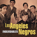 the album cover for Los Angeles Negros - Inolvidables