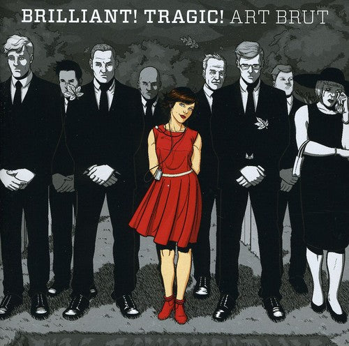 the album cover for Art Brut - Brilliant! Tragic!