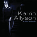 the album cover for Karrin Allyson - Round Midnight