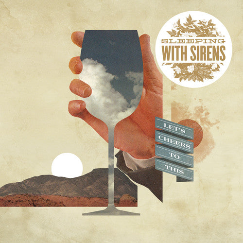the album cover for Sleeping With Sirens - Lets Cheers to This