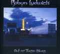 the album cover for Robyn Ludwick - Out Of These Blues