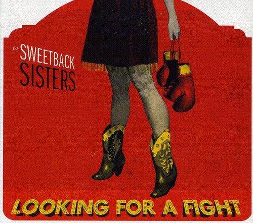 the album cover for Sweetback Sisters - Looking For A Fight