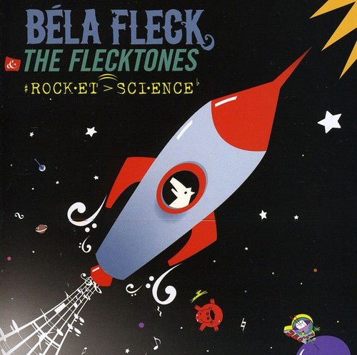 the album cover for BÃ©la Fleck & The Flecktones - Rocket Science