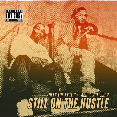 the album cover for Neek The Exotic - Still on the Hustle