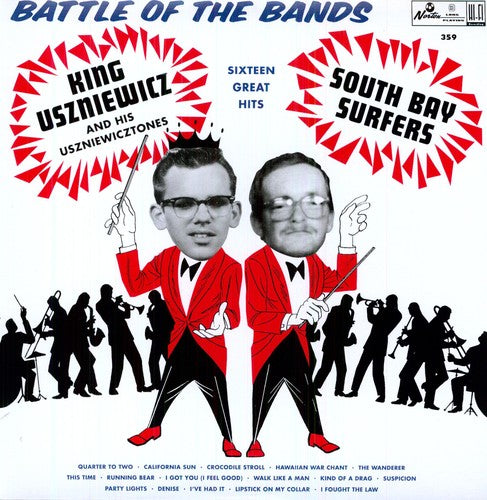 the album cover for King Uszniewicz & The Uszniewicztones - Battle Of The Bands
