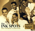 the album cover for Ink Spots - Ultimate Collection [Import]