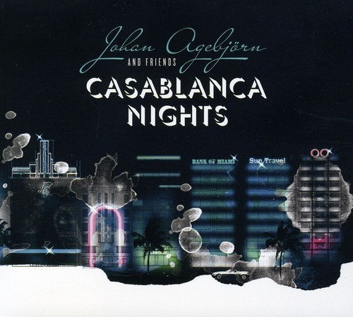 the album cover for Johan Agebjörn - Casablanca Nights