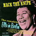 the album cover for Ella Fitzgerald - Mack the Knife: Complete Berlin Concert