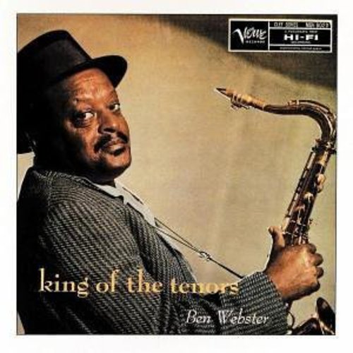 the album cover for Ben Webster - King of the Tenors