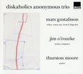 the album cover for Diskaholics Anonymous Trio - Diskaholics Anonymous Trio
