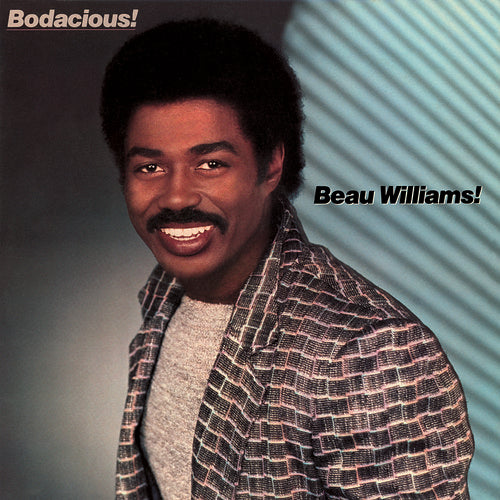 the album cover for Beau Williams - Bodacious (Limited Edition) [Limited Edition]