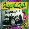 the album cover for Highlife Time - Highlife Time 2: Nigerian & Ghanaian Classics