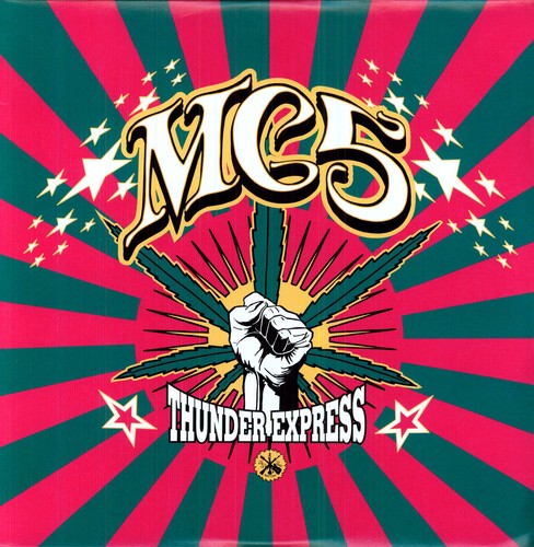 the album cover for Mc5 - Thunder Express [Import]