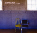 the album cover for Ellen Fullman - Through Glass Windows