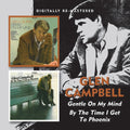 the album cover for Glen Campbell - Gentle On My Mind/By The Time I Get To Phoenix [Import]