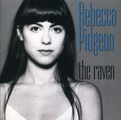 the album cover for Rebecca Pidgeon - The Raven