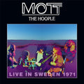 the album cover for Mott The Hoople - Live in Sweden 1971