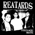 the album cover for Reatards - Teenage Hate/Fuck Elvis Heres The Reatards